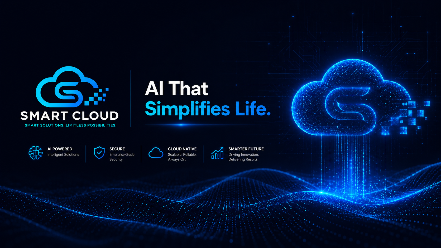 Smart Cloud — AI That Simplifies Life. AI-powered, secure and cloud-native solutions for a smarter future.